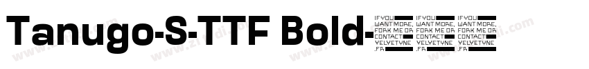 Tanugo-S-TTF Bold字体转换